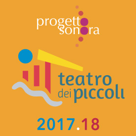Progetto Sonora - Teatro dei Piccoli