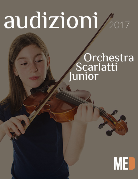 AUDIZIONI 2017 - Orchestra Scarlatti Junior